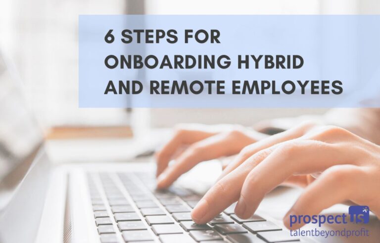 6 steps for onboarding hybrid and remote employees